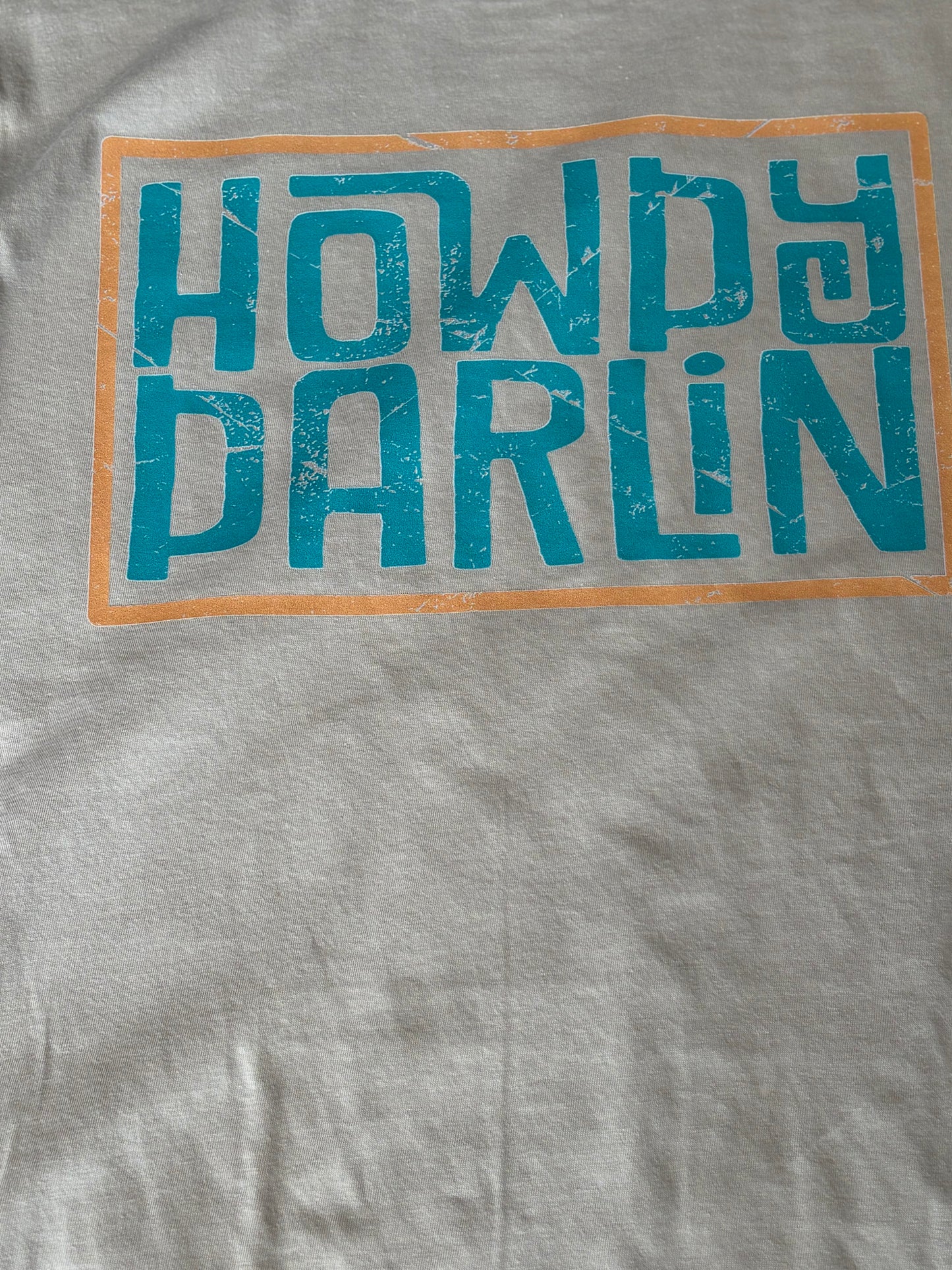 Howdy darlin’