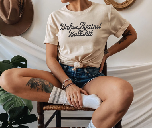 Babes Against Bullshit Tee