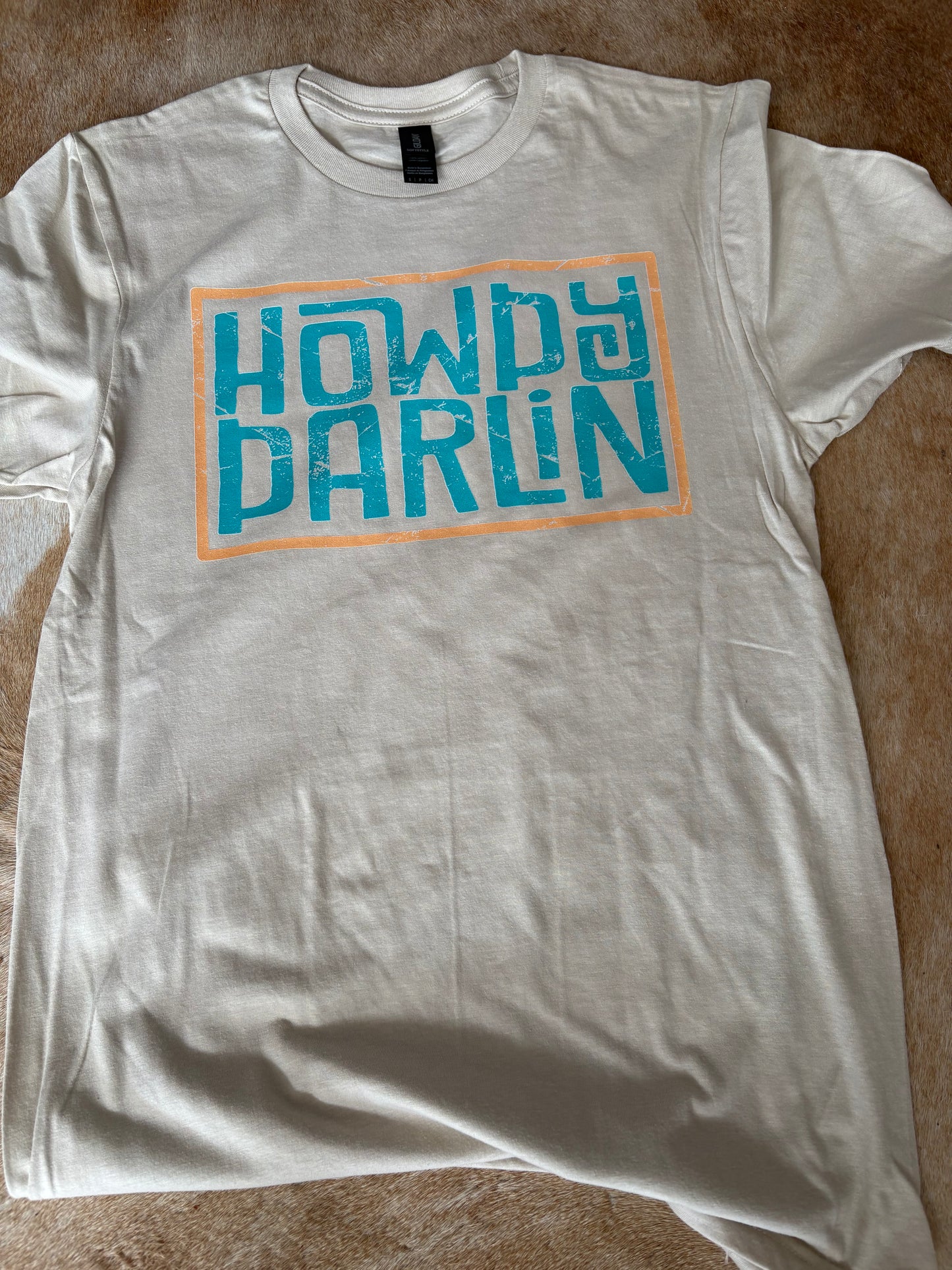 Howdy darlin’